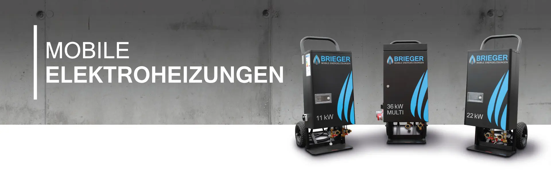 Mobile Elektroheizungen von Brieger mit 3 bis 36 kW